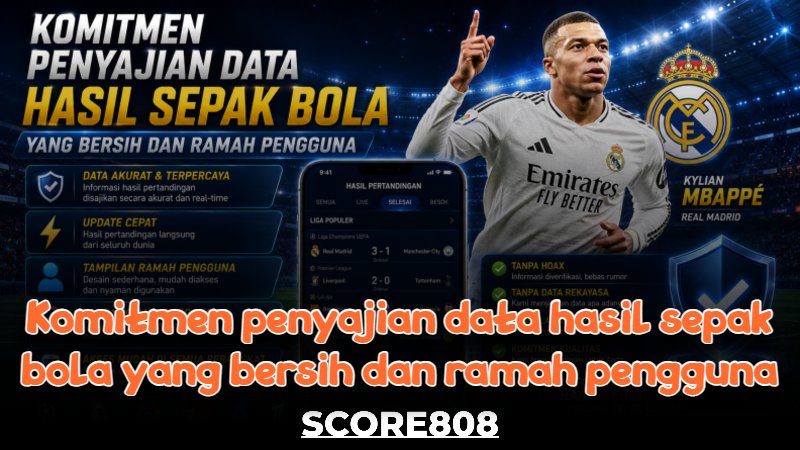 Komitmen penyajian data hasil sepak bola yang bersih dan ramah pengguna Komitmen penyajian data hasil sepak bola yang bersih dan ramah pengguna