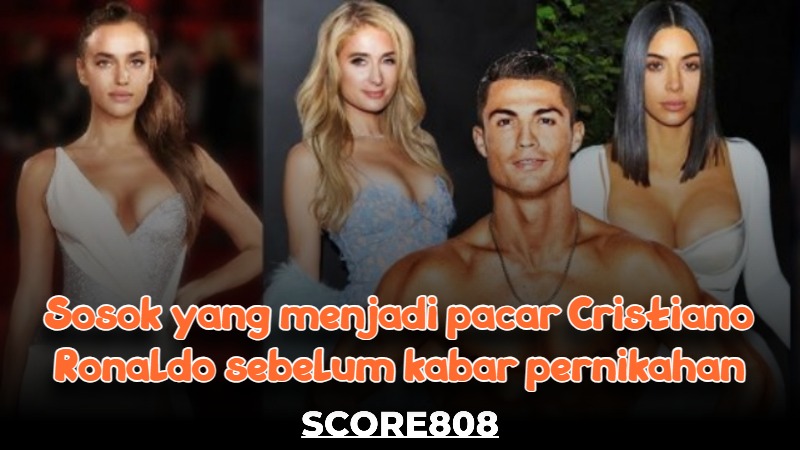 Sosok yang menjadi pacar Cristiano Ronaldo sebelum kabar pernikahan